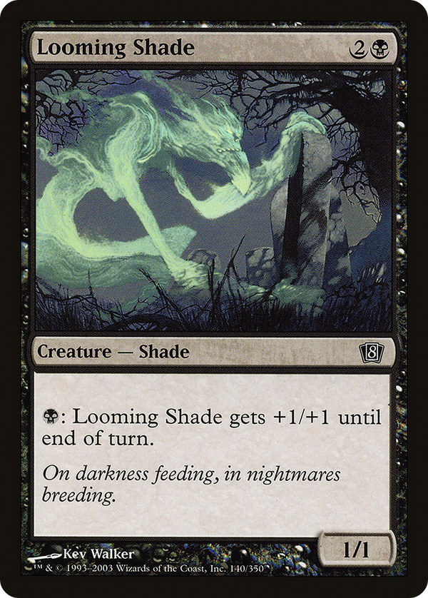 Looming Shade (8ED-140) - 8th Edition
