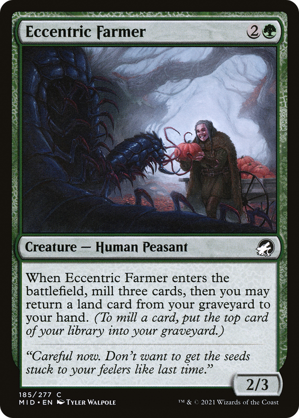 Eccentric Farmer (MID-185) - Innistrad: Midnight Hunt