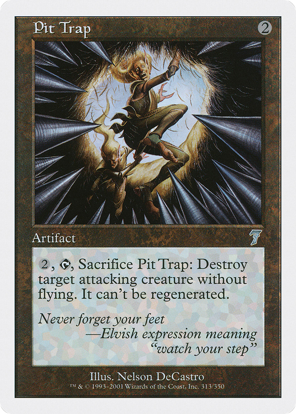 Pit Trap (7ED-313) - 7th Edition Foil