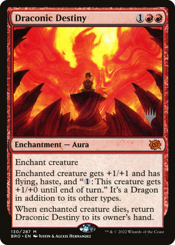 Draconic Destiny (PPBRO-130) - The Brothers' War Promos