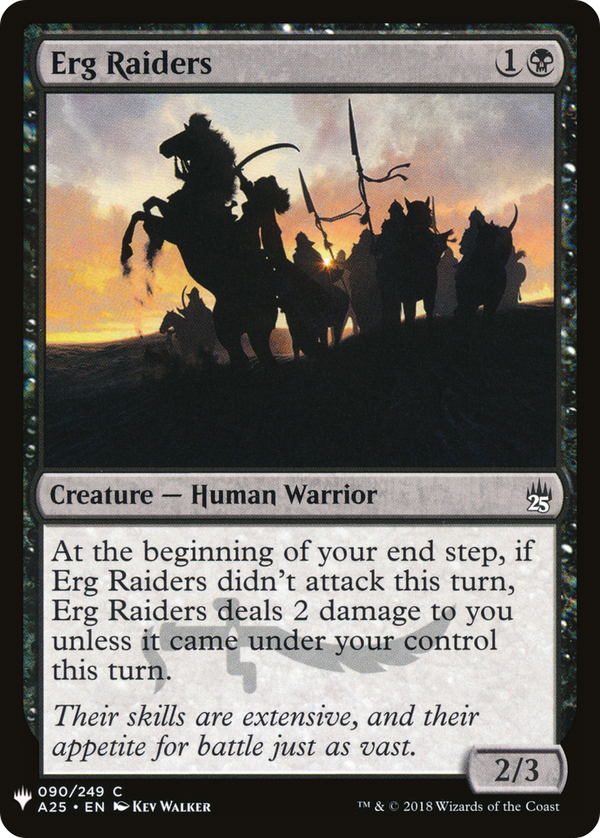 Erg Raiders (LIST-A25-90) - The List