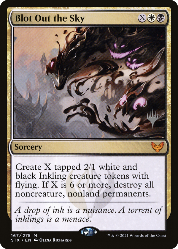 Blot Out the Sky (PPSTX-167) - Strixhaven: School of Mages Promos