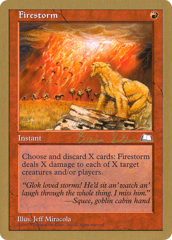 Firestorm - 1998 Brian Selden (WTH) (WCD-) - World Championship Decks 1998