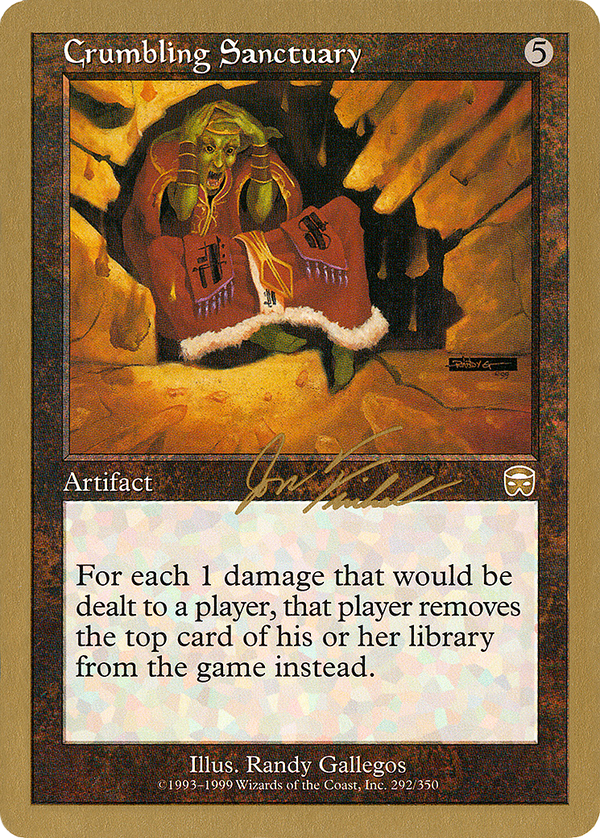 Crumbling Sanctuary - 2000 Jon Finkel (MMQ) (WCD-) - World Championship Decks 2000