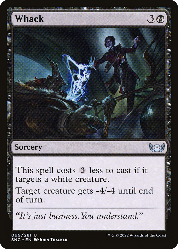 Whack (SNC-099) - Streets of New Capenna Foil