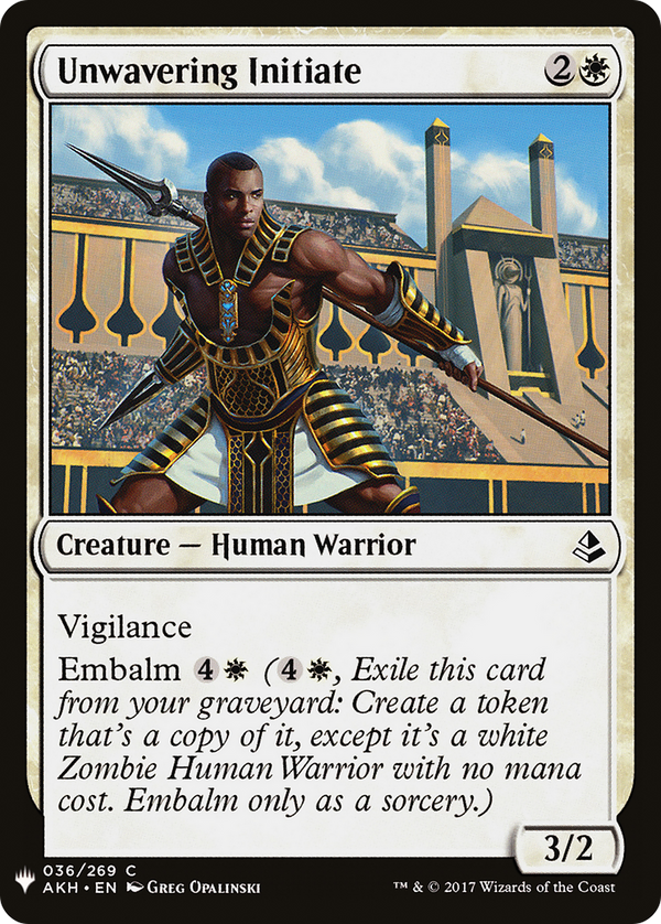 Unwavering Initiate (LIST-AKH-36) - The List