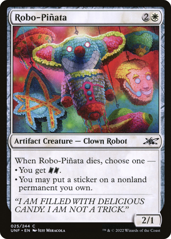 Robo-Pinata (UNF-025) - Unfinity