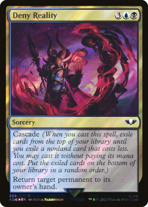 Deny Reality (Surge Foil) (40K-223) - Warhammer 40,000 Commander Foil