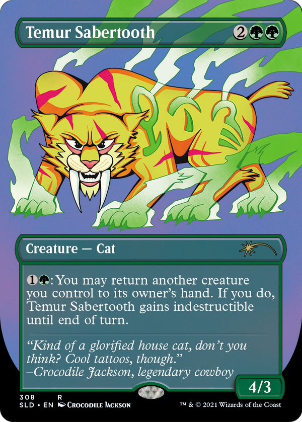Temur Sabertooth (SLD-308) - Secret Lair Drop (Borderless)