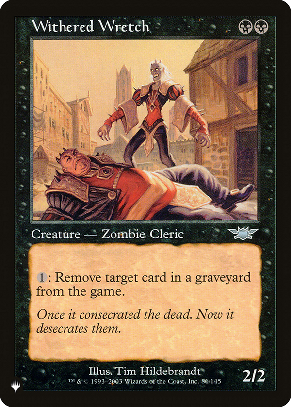 Withered Wretch (LIST-LGN-86) - The List
