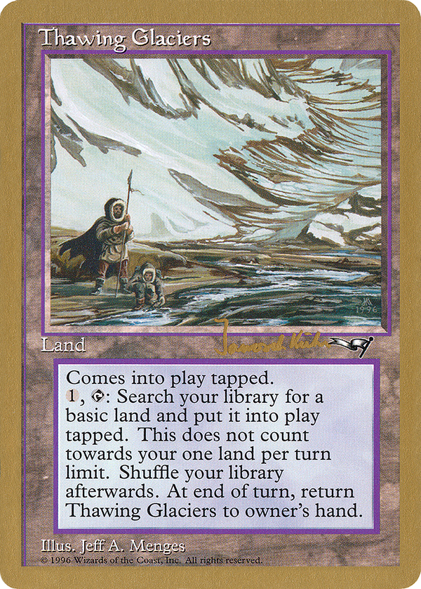 Thawing Glaciers - 1997 Janosch Kuhn (ALL) (WCD-) - World Championship Decks 1997