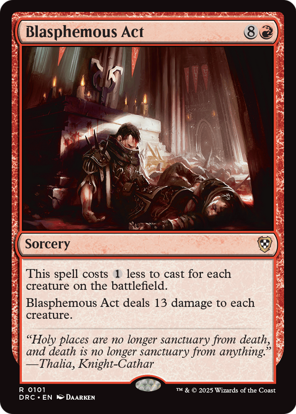 Blasphemous Act (DRC-101) - Commander: Aetherdrift