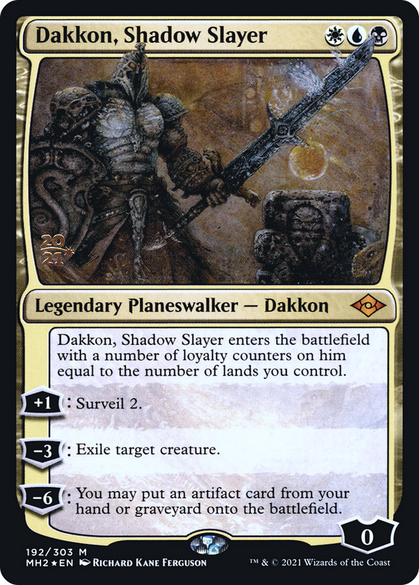 Dakkon, Shadow Slayer (PRE-192S) - Modern Horizons 2 Promos Foil