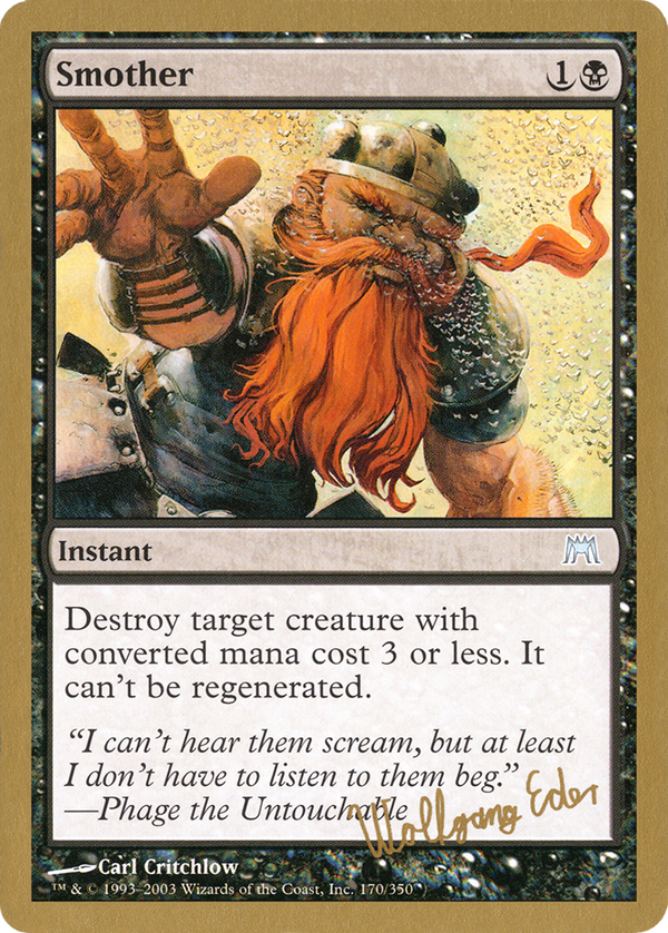 Smother - 2003 Wolfgang Eder (ONS) (WCD-) - World Championship Decks 2003