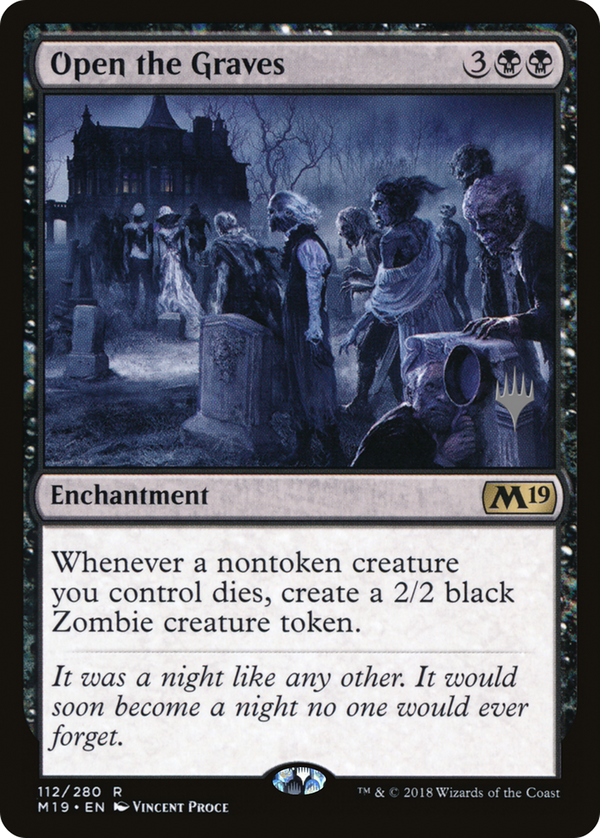 Open the Graves (PPZNR-112) - Core Set 2019 Promos