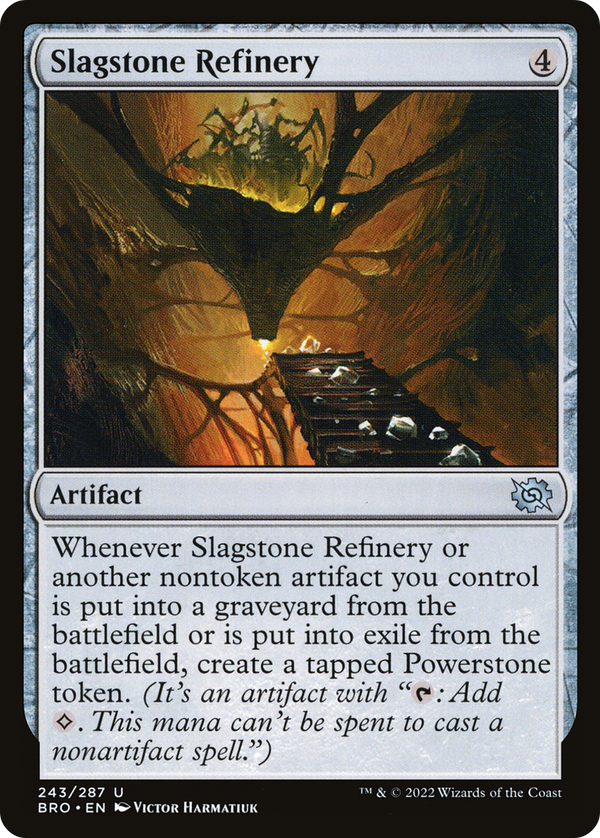 Slagstone Refinery (BRO-243) - The Brothers' War