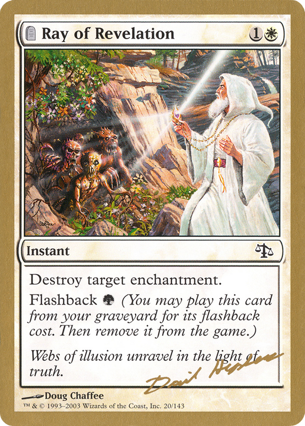 Ray of Revelation - 2003 Dave Humpherys (JUD) (WCD-DH20) - World Championship Decks 2003: (tombstone)