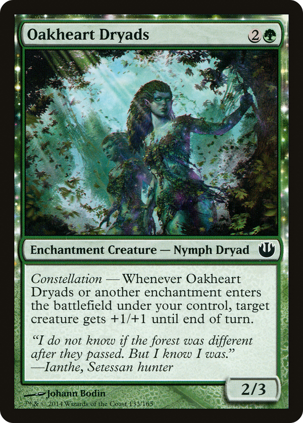 Oakheart Dryads (JOU-133) - Journey into Nyx: (enchantment) Foil