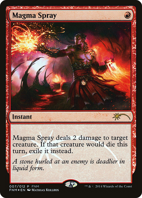 Magma Spray (FNM-007) - Friday Night Magic 2014 Foil