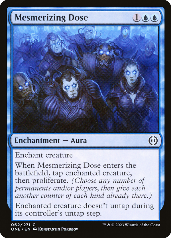 Mesmerizing Dose (ONE-062) - Phyrexia: All Will Be One