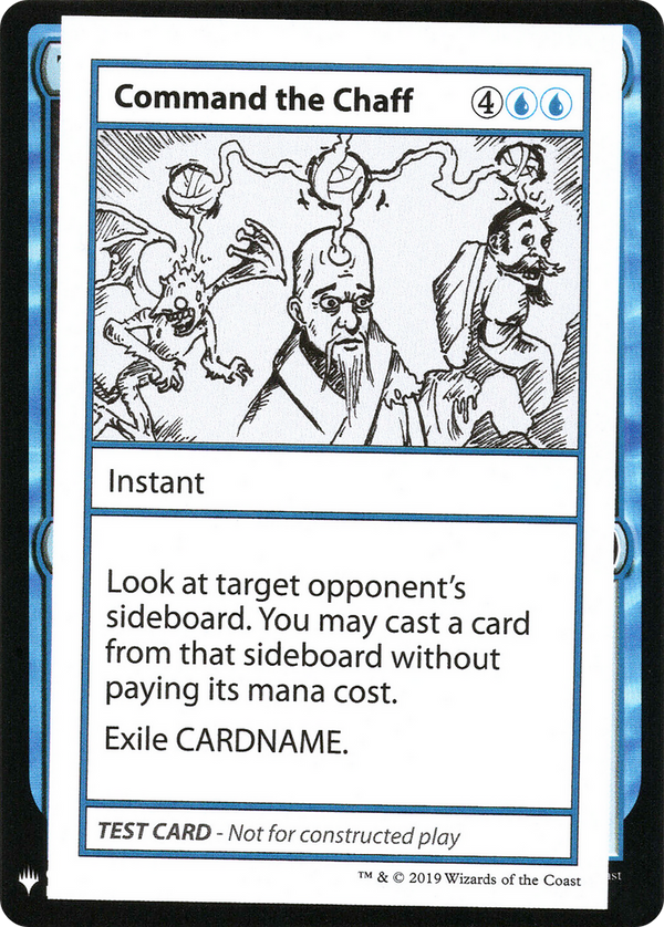 Command the Chaff (CMB1-) - Mystery Booster Playtest Cards 2019