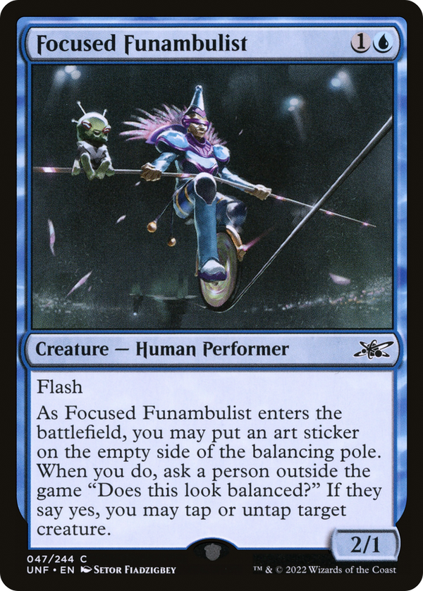 Focused Funambulist (UNF-047) - Unfinity