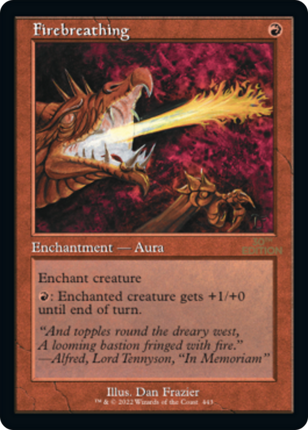Firebreathing (Retro Frame) (30A-443) - 30th Anniversary Edition