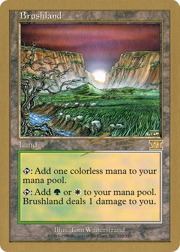 Brushland - 2000 Nicolas Labarre (6ED) (WCD-) - World Championship Decks 2000