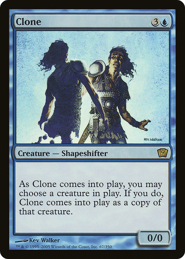 Clone (9ED-067) - 9th Edition Foil