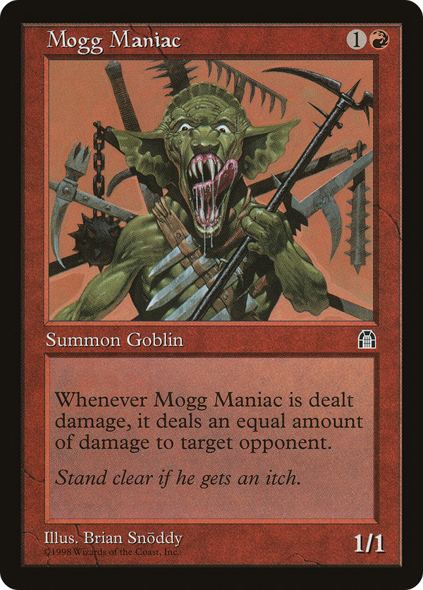 Mogg Maniac (STH-) - Stronghold