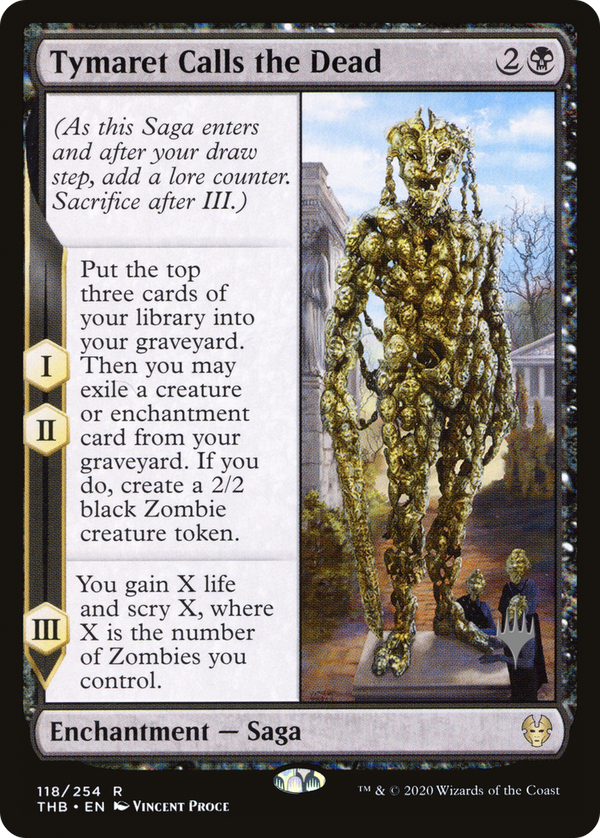 Tymaret Calls the Dead (PPTHB-118) - Theros Beyond Death Promos Foil