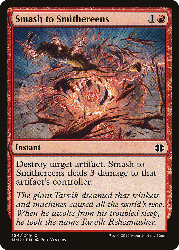 Smash to Smithereens (MM2-124) - Modern Masters 2015