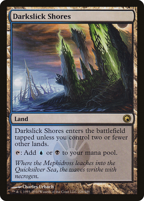 Darkslick Shores (SOM-226) - Scars of Mirrodin