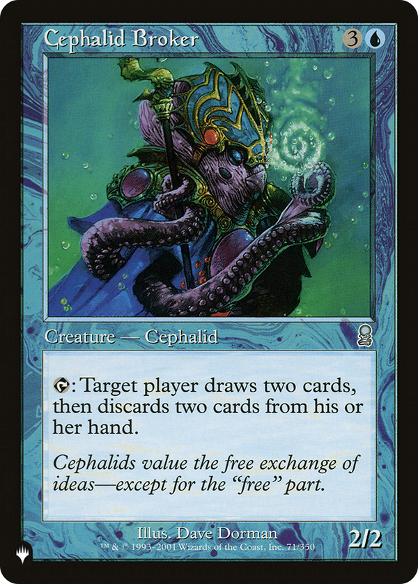 Cephalid Broker (LIST-ODY-71) - The List