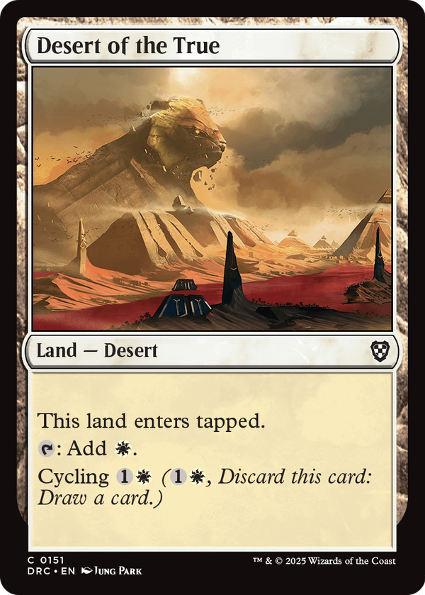 Desert of the True (DRC-151) - Commander: Aetherdrift