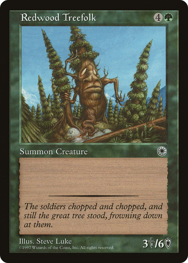 Redwood Treefolk (POR-) - Portal