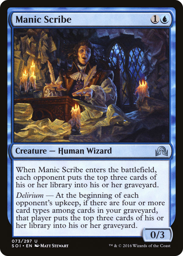 Manic Scribe (SOI-073) - Shadows over Innistrad