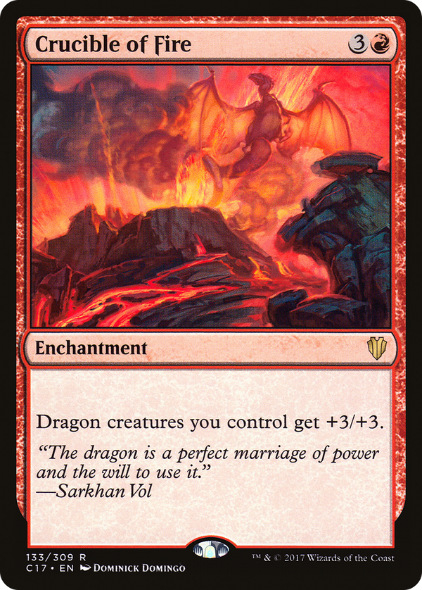 Crucible of Fire (C17-133) - Commander 2017