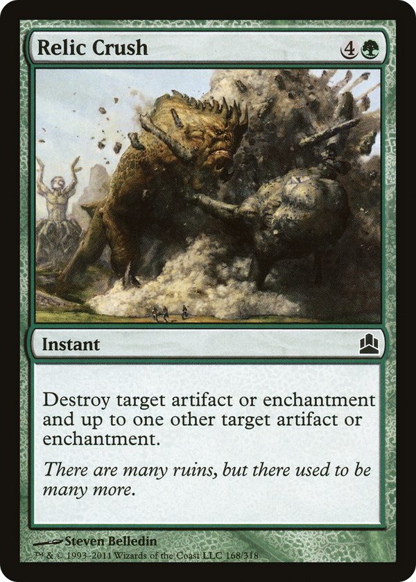 Relic Crush (CMD-168) - Commander 2011