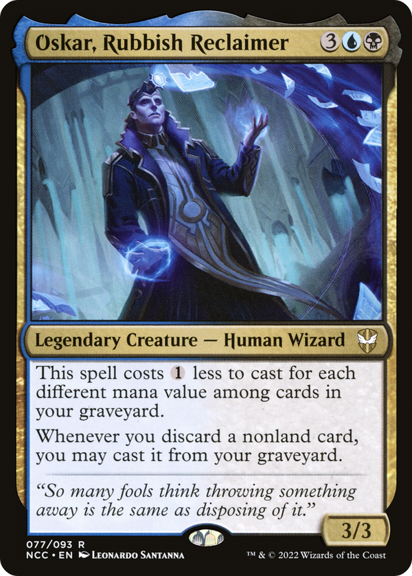 Oskar, Rubbish Reclaimer (NCC-077) - New Capenna Commander