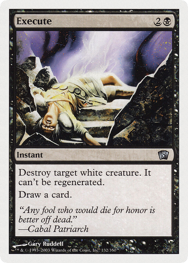 Execute (8ED-132) - 8th Edition Foil