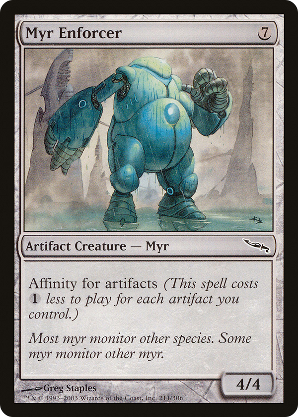 Myr Enforcer (MRD-211) - Mirrodin Foil