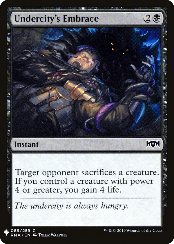 Undercity's Embrace (LIST-RNA-89) - The List