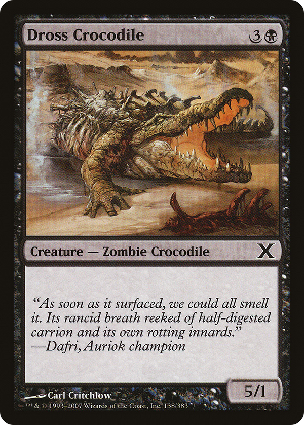 Dross Crocodile (10E-138) - Tenth Edition Foil