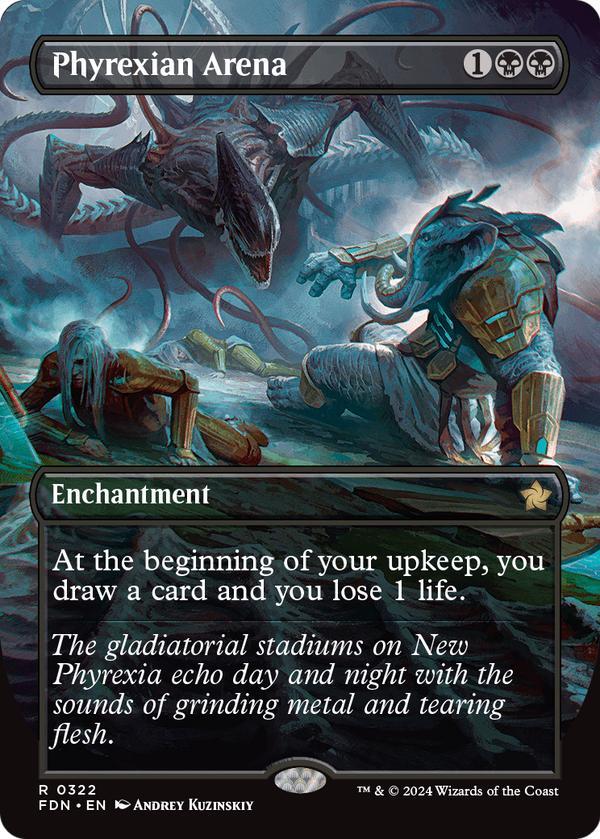 Phyrexian Arena (Borderless) (FDN-322) - Foundations: (enchantment) Foil