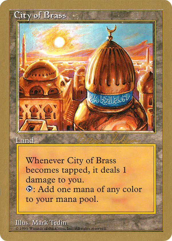 City of Brass - 1998 Brian Selden [CHR] (WCD-) - World Championship Decks 1998