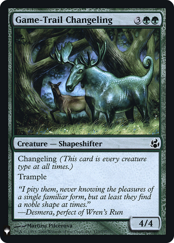 Game-Trail Changeling (LIST-MOR-123) - The List Foil