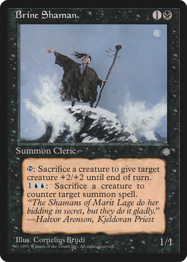 Brine Shaman (ICE-) - Ice Age
