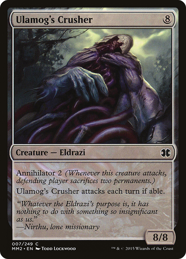 Ulamog's Crusher (MM2-007) - Modern Masters 2015