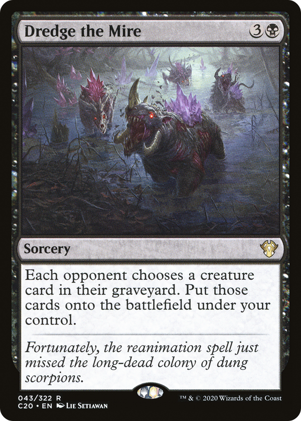 Dredge the Mire (C20-043) - Commander 2020